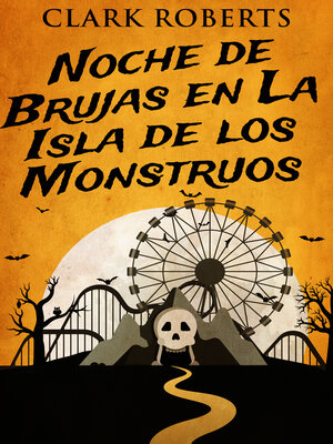 cover image of Noche de Brujas en La Isla de los Monstruos